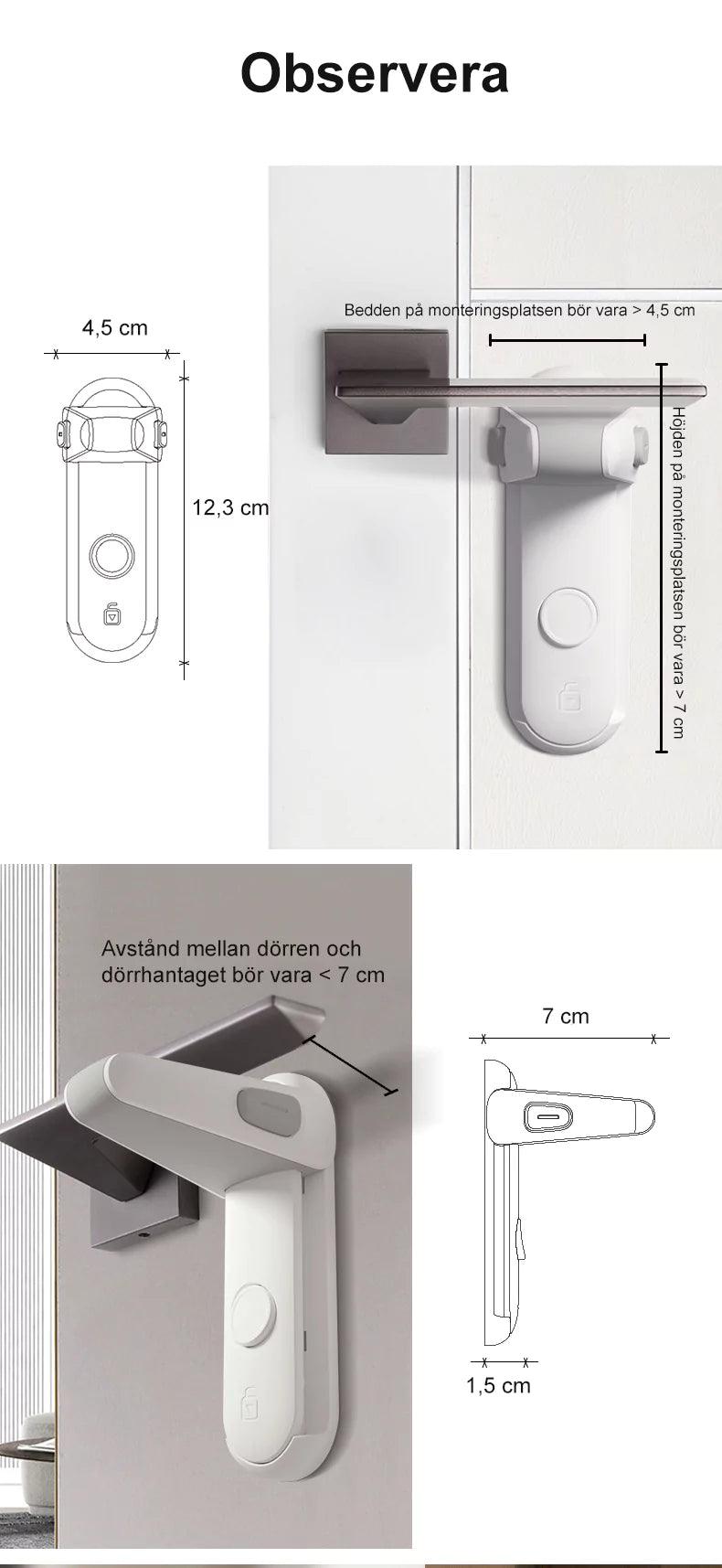 Illustration och fotomontage som visar mått och monteringskrav för ett barnlås till dörrhandtag. Bilden visar låsets höjd och bredd (12,3 cm respektive 4,5 cm), samt att monteringsytans bredd ska vara större än 4,5 cm och höjden större än 7 cm. En annan bild visar att avståndet mellan dörr och dörrhandtag ska vara mindre än 7 cm. Ritningar på sidan visar låsets form och djup (1,5 cm).
